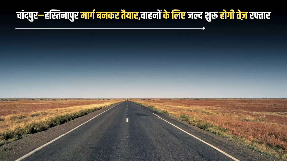 Chandpur-Hastinapur Road
