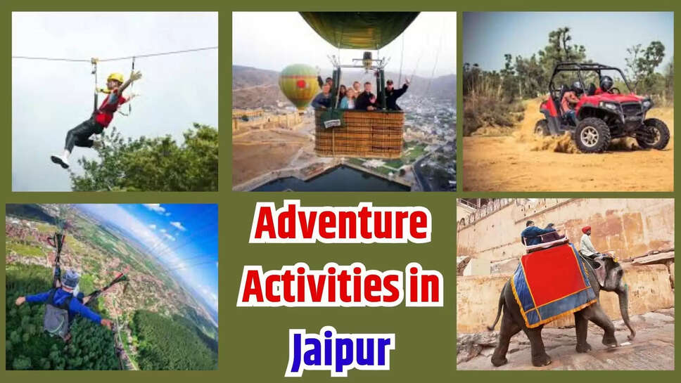 adventure activities in jaipur