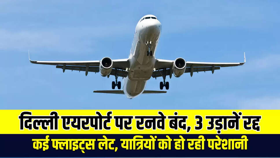 Delhi Airport Update