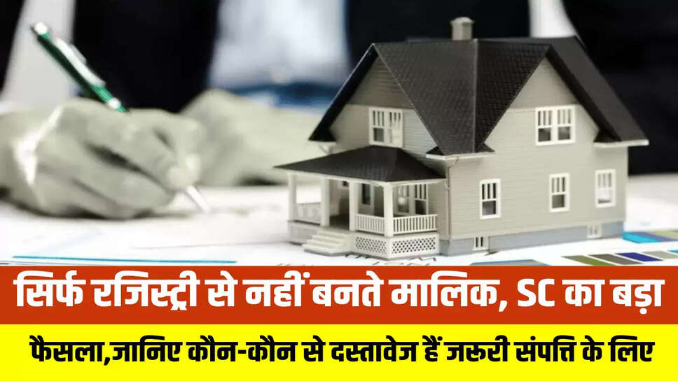 SC Decision on Property Registration